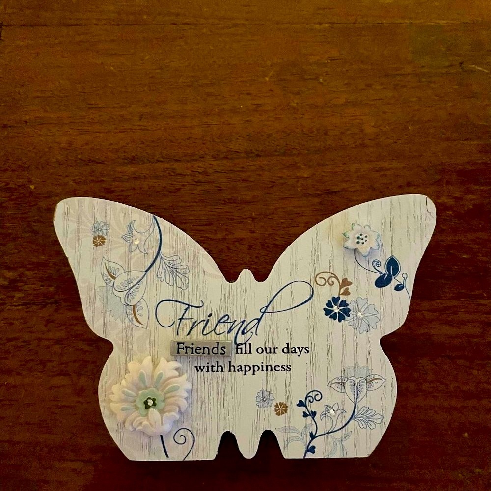 Mark My Words Self Standing Butterfly Plaque